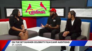 Cardinals summer celebrity film camp auditions