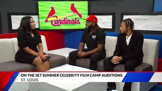 Cardinals summer celebrity film camp auditions