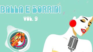 VICINO A ME - MODERATO DANCE - Balla e sorridi Volume 9 compilation