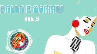 VICINO A ME - MODERATO DANCE - Balla e sorridi Volume 9 compilation