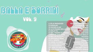 VICINO A ME - MODERATO DANCE - Balla e sorridi Volume 9 compilation