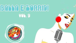 VICINO A ME - MODERATO DANCE - Balla e sorridi Volume 9 compilation