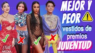 MEJOR Y PEOR VESTIDOS DE PREMIOS JUVENTUD 2023 ????