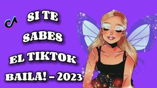 si te sabes el tiktok baila - 2023