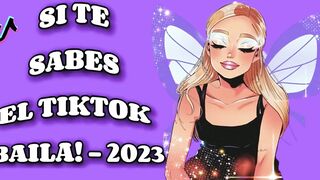 si te sabes el tiktok baila - 2023