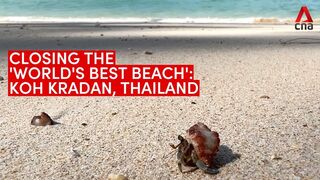 Closing the 'world's best beach': Koh Kradan, Thailand