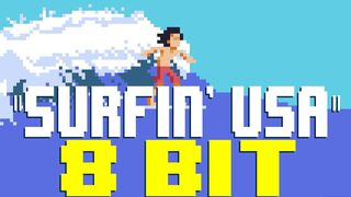 Surfin' U.S.A. [8 Bit Tribute to The Beach Boys] - 8 Bit Universe