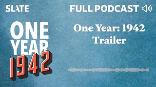 One Year: 1942 Trailer | One Year Plus