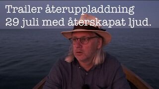 Trailer Tankar på havet 29 juli 2023 återskapat ljud.