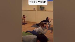 Beer Yoga is the game changer!!!???????????????????? #beer #yoga #beeryoga #funny