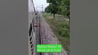 Station ???? Master????15 Minat Let Ki Train ???? #viral #youtubeshorts#shortsviral #trending#travel#shorts