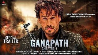 Ganapath | Official Trailer | Tiger Shroff | Kriti Sanon | Elli AvrRam | Vikas Bahl |Concept Trailer