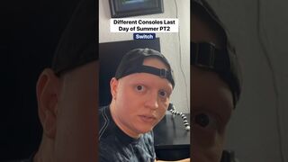 Consoles last day of summer PT2 #funny #comedy #gamer #gaming #relatable