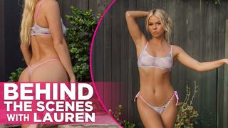 Lauren Stars In Sexy Mesh Mania | Hot Bikini BTS Video