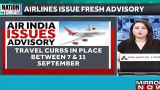 G20 Summit: Air India offers passengers one-time waiver due to travel restrictions