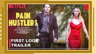 PAIN HUSTLERS TRAILER | Netflix | Chris Evans | Emily Blunt | Pain Hustlers Movie Trailer | 20 Oct