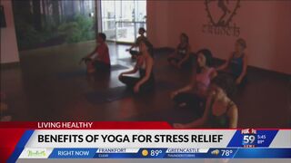 Living Healthy: The benefits of Yoga