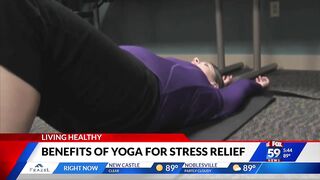 Living Healthy: The benefits of Yoga