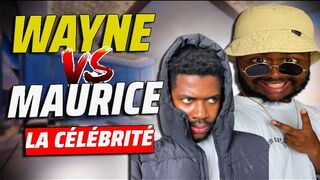 WAYNE STV VS MAURICE - LA CÉLÉBRITÉ (BEST OF) (COMPILATION)