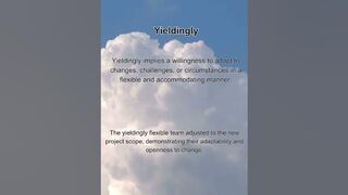 Word of the Day: Yieldingly ???? | Short & Flexible Definition