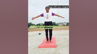 shorts video #Ardha badhaa padmottasana yoga #yogapractice #subscribers #yogawithannusinghal #like #