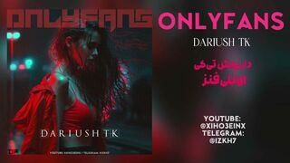 Dariush TK - OnlyFans (Ai Version) | داریوش تبهکار - اونلی فنز