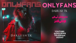 Dariush TK - OnlyFans (Ai Version) | داریوش تبهکار - اونلی فنز