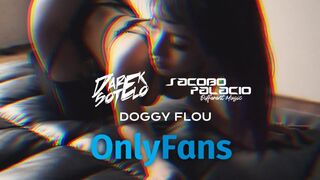 Only Fans - Darek Sotelo X Jacobo Palacio X Doggy Flou (Video Liryc)