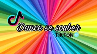 Dance se souber~TikTok????