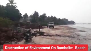 Why Everyone Silent On Bambolim Beach Destruction | Goans Watch