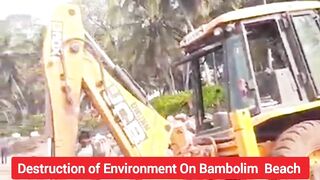 Why Everyone Silent On Bambolim Beach Destruction | Goans Watch