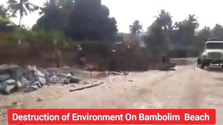 Why Everyone Silent On Bambolim Beach Destruction | Goans Watch