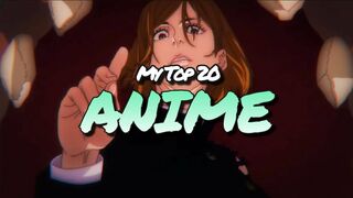 My Top 20 Anime [20K Sub Special]