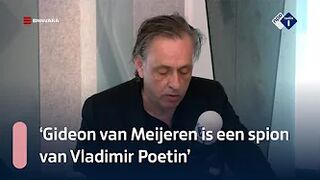 Van Roosmalen: 'Gideon van Meijeren is een spion van Vladimir Poetin' | NPO Radio 1