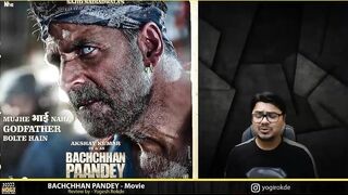 Bachchan Pandey MOVIE REVIEW | Yogi Bolta Hai