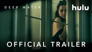 Official Trailer | Deep Water | Hulu