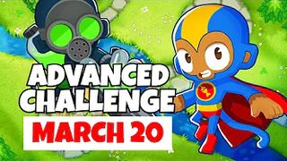 BTD6 Advanced Challenge | Seriously Impossible | March 20, 2022