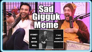 Sad Gigguk MEME analysis with the boys (ft. CDawgVA, Anime Man, Mori Calliope) (Trash Taste Podcast)