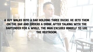 Funny Joke - A Guy Walks Into A Bar Holding Three Ducks And Asks The Bartender This