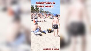 OMG! SUNBATHING IN SPAIN BEACH