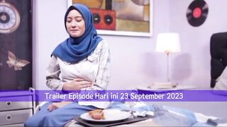 Trailer Bidadari Surgamu Hari Ini 23 September 2023