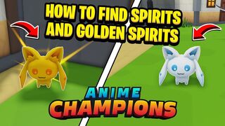 Magic Spirit and Golden Spirits All Locations in Anime Champions Simulator