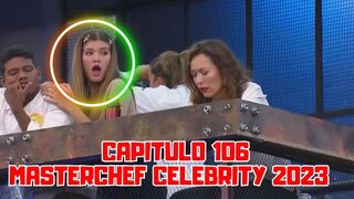 CAPITULO 106????????‍????MASTERCHEF CELEBRITY COLOMBIA 2023 ???? ¡RETO DE ELIMINACION!