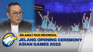 Jelang Opening Ceremony Asian Games 2022