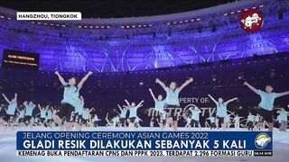 Jelang Opening Ceremony Asian Games 2022