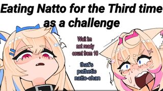 Mococo eating Natto for the Third time as a challenge and went up Defeated