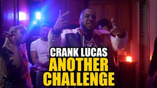 Crank Lucas "Another Challenge" (Official Music Video)