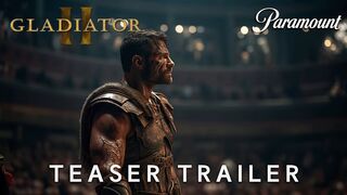 Gladiator 2 (2024) | TEASER TRAILER | Paramount | Pedro Pascal, Denzel Washington (4K)