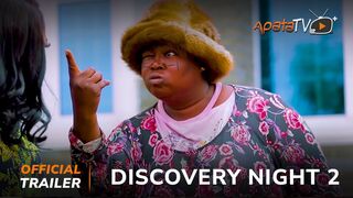 Discovery Night 2 Yoruba Movie 2023 | Official Trailer | Showing This Tues. 3rd October On ApataTV+