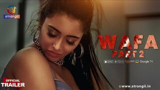 Wafa | Part - 02 | Official Trailer | Satrangii | Releasing On : 06th October | Subscibe Atrangii